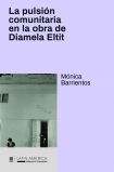 La pulsión comunitaria en la obra de Diamela Eltit